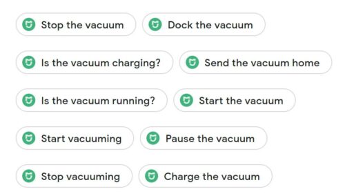 The vacuuming options of the Xiaomi Home integration with the Google Assistant. You can stop, dock, start, and pause the vacuum as well as inquire whether it is charging or running.